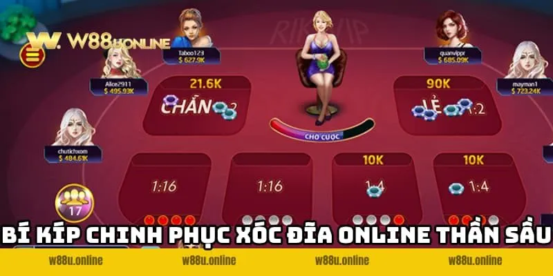  Bí kíp chinh phục Xóc đĩa online W88 thần sầu